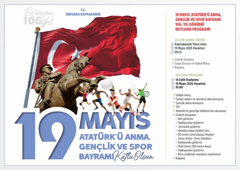 19 Mayıs Atatürk'ü Anma Gençlik ve Spor Bayramı 106.Yıl Dönümü Kutlama Programı